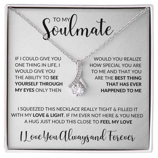 To My Soulmate | I Love You, Always & Forever - Alluring Beauty necklace